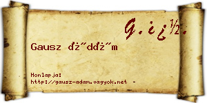 Gausz Ádám névjegykártya